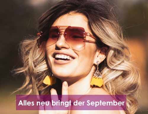 Alles neu bringt der September – Neuheiten und Relaunches